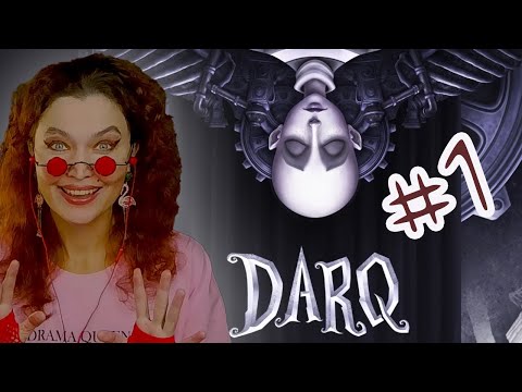 Видео: В КОШМАРНЫХ СНАХ ★ DARQ Прохождение 1