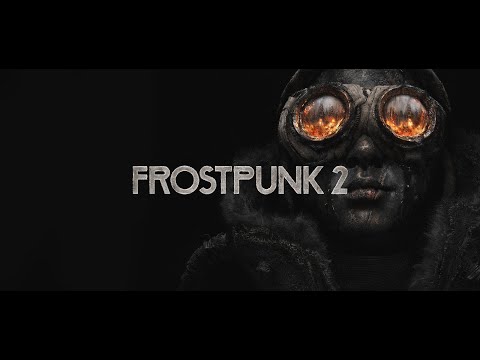 Видео: Врываемся в Frostpunk 2