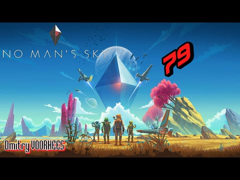 Видео: Прохождение No Man's Sky # 79 {2016} Ps5