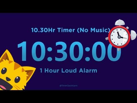 Видео: 10-часовой 30-минутный таймер обратного отсчета (без музыки) + 1-часовой громкий будильник
