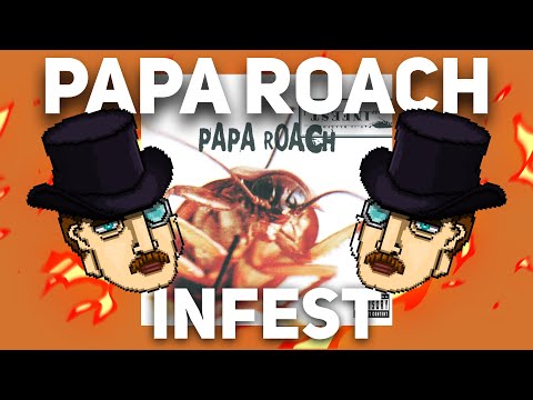 Видео: ВОЗРАСТ НЕ КРАСИТ! 20 ЛЕТ АЛЬБОМУ PAPA ROACH - INFEST [КЛАССИЧЕСКИЕ ОБЗОРЫ]