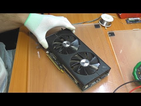 Видео: РЕМОНТ ДЛЯ ПОДПИСЧИКА: Видеокарта Sapphire Radeon RX 470 / Не запускается, нет изображения