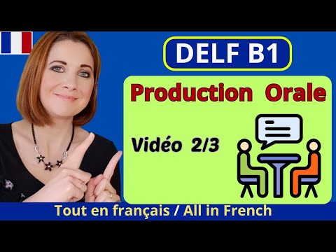 Видео: Подготовка DELF B1: устное производство/ интерактивные упражнения/ субтитры