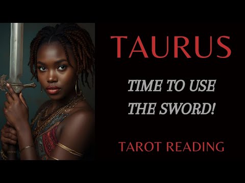 Видео: ТЕЛЕЦ ~ ВРЕМЯ ИСПОЛЬЗОВАТЬ МЕЧ! ~ ГАДАНИЕ ТАРО