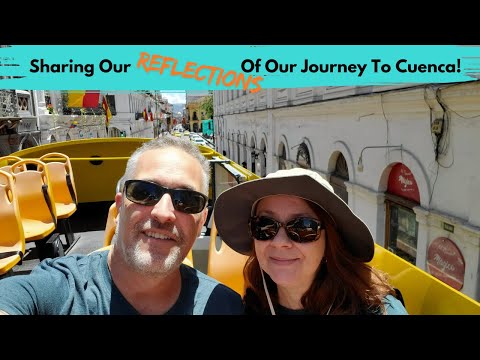 Видео: Размышления о Куэнке, Эквадор. Переехали бы мы туда?