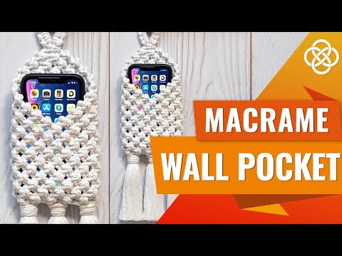 Видео: Карман в технике макраме | macrame DIY | Карман для мобильного телефона