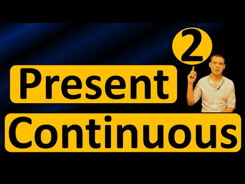 Видео: 2. Английский: PRESENT CONTINUOUS / НАСТОЯЩЕЕ ПРОДОЛЖЕННОЕ (Max Heart)