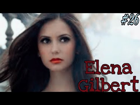 Видео: Музыкальная нарезка #26 - Елена Гилберт