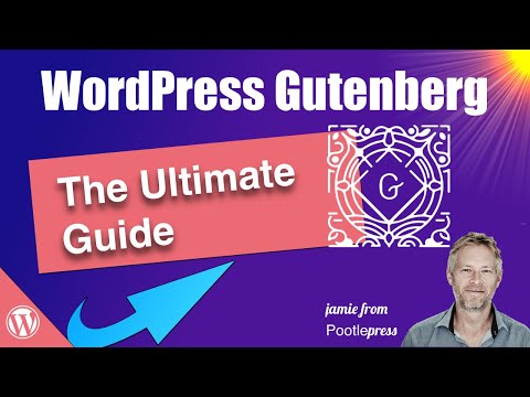 Видео: WordPress Gutenberg — полное руководство