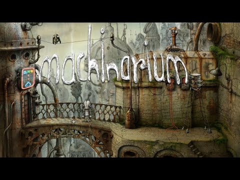 Видео: MACHINARIUM | ПОЛНОЕ ПРОХОЖДЕНИЕ БЕЗ КОММЕНТАРИЕВ | FULL WALKTHROUGH WITHOUT COMMENTS