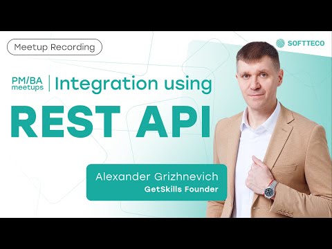Видео: Интеграция REST API  | SoftTeco Meetup