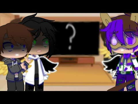 Видео: Реакция родителей Уилла [И его брата] на его, и его семью °|feat. Afton Family 1 • Afton Family 2|°