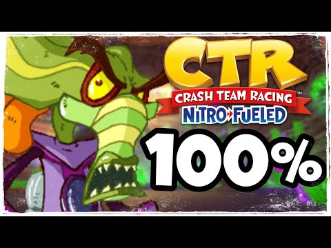 Видео: ДОБЬЁМ 100%? ПРОХОДИМ CRASH TEAM RACING NITRO FUELED #3