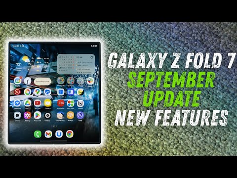 Видео: Сентябрьское обновление Galaxy Z Fold 7: НОВЫЕ функции