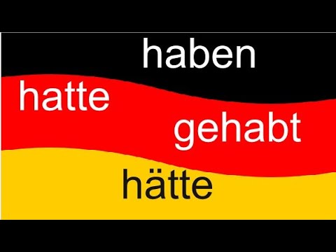 Видео: Haben, hatte, gehabt, hätte |Немецкий язык| Репетитор