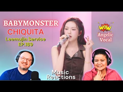 Видео: Leemujin Service EP. 189 | CHIQUITA BABYMONSTER | Реакция пар!