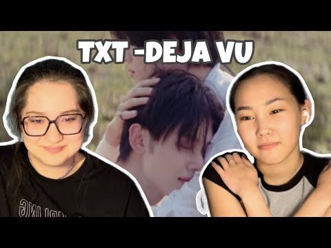 Видео: TXT 'Deja Vu' Official MV *REACTION / РЕАКЦИЯ*