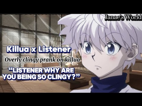Видео: Слишком навязчивый розыгрыш над Киллуа || Killua x Listener