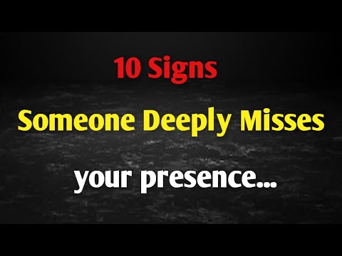 Видео: 10 признаков того, что кто-то глубоко скучает по вашему присутствию || Факты о психологии