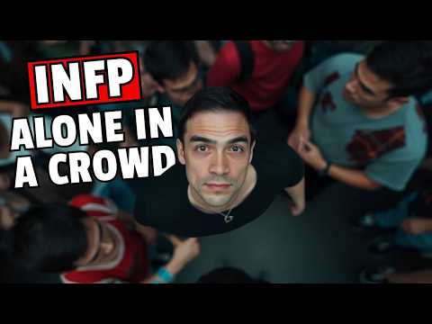 Видео: Почему INFP никогда не чувствуют себя частью общества