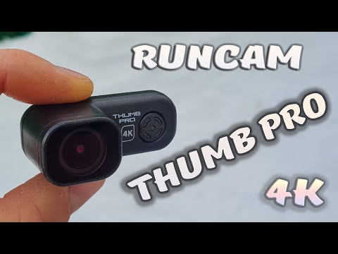 Видео: RunCam ThumbPro 4К ... Всего 16 грамм за 89$