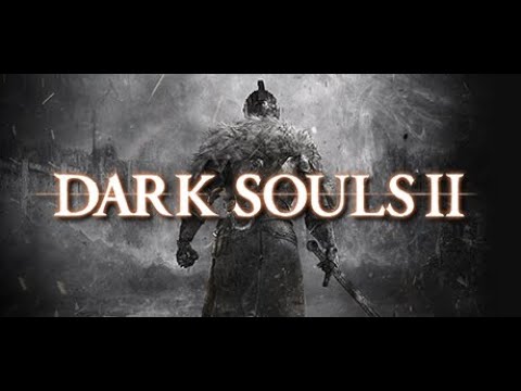 Видео: DARK SOULS II: Scholar of the First Sin   часть 10