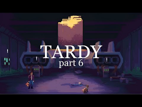 Видео: TARDY: прохождение [6]