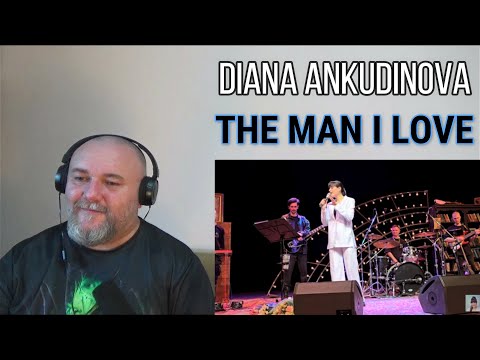 Видео: DIANA ANKUDINOVA | Диана Анкудинова - THE MAN I LOVE [MARGULYS'S APARTAMENT] (REACTION)
