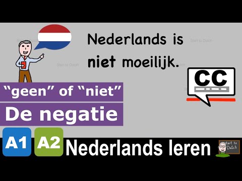Видео: A1 G08 - De negatie met GEEN of NIET - grammatica Nederlands NT2 1.1 отрицание в нидерландском яз