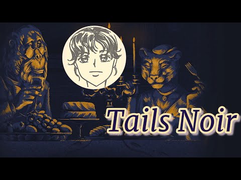 Видео: ГОВАРД И УБИТЫЕ ДЕВУШКИꙬTails Noir #4