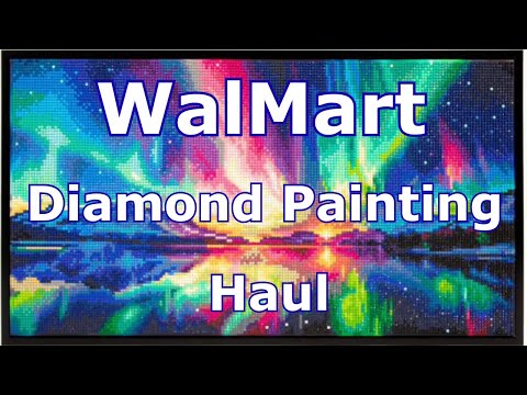 Видео: WalMart Diamond Painting Haul - Diamond Dotz - Brilliant Art - Diamond Art - Бюджетные изделия ру...