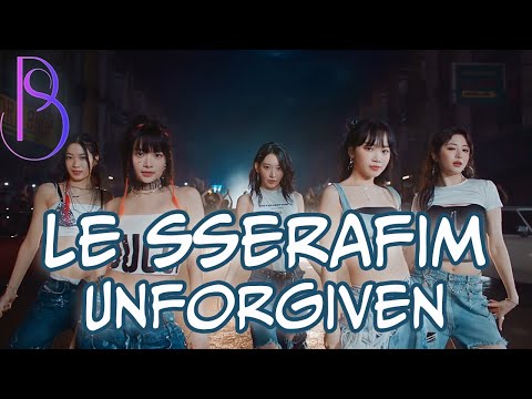 Видео: Le Sserafim - Unforgiven | Детали клипа | Мнение об альбоме