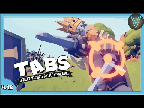 Видео: Лучшее обновление в Табс / Эп. 18 / TABS / Totally Accurate Battle Simulator