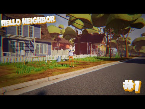 Видео: Проходження Hello Neighbor|Привіт сусід #1