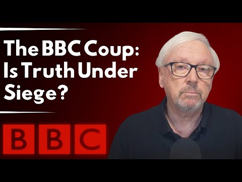 Видео: Что на самом деле происходит на BBC? Подвергается ли она атаке со стороны крайне правых?
