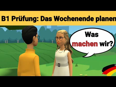 Видео: Устный экзамен по немецкому языку B1 | Планируйте что-нибудь вместе/диалог | Часть 3: Выходные