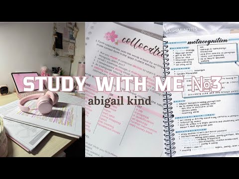 Видео: STUDY WITH ME №3 - Учись со мной №3 - |ABIGAIL KIND|