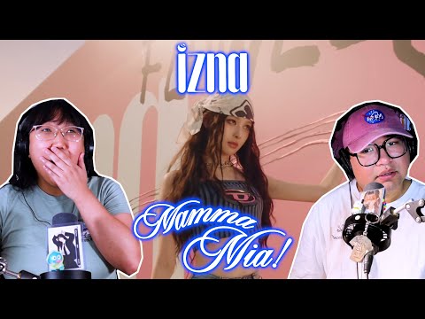 Видео: IZNA (이즈나) РЕАКЦИЯ на клип "Mamma Mia"! Отношение!!