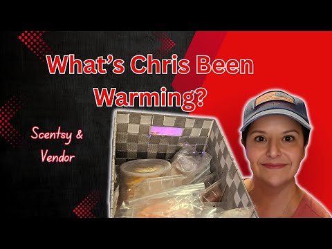 Видео: Что Крис греет? | Scentsy & Vendor