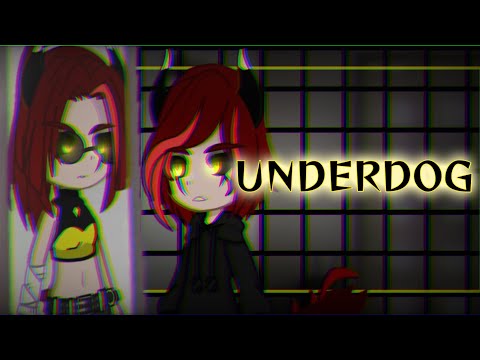 Видео: клип || Underdog || gacha club