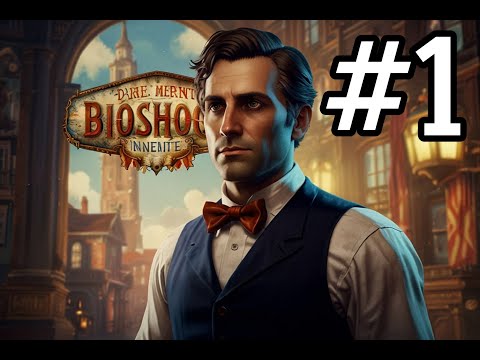 Видео: Bioshock ifinite #1 (прохождение)