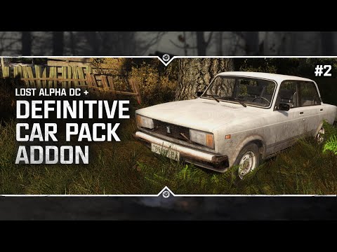 Видео: S.T.A.L.K.E.R.: LA DC + Definitive Car Pack Addon 🚘Stream #2 - Путешествие в Зону на машине!