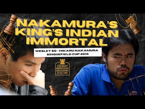 Видео: «Бессмертная королевская индийская игра» Накамуры — обязательная игра для каждого детского игрока