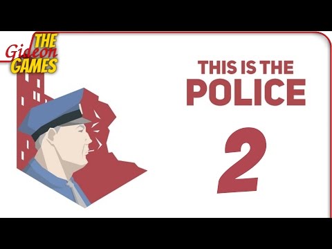 Видео: Прохождение This Is the Police #2 ➤ ВШИВЫЙ ГОРОДИШКО