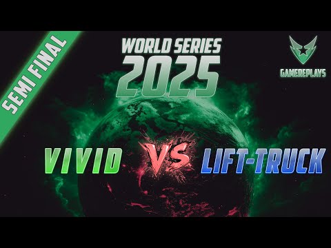Видео: WORLD SERIES 2025 |ПОЛУФИНАЛ| - ViViD vs Lift-TruCk |BO 13| GENERALS ZERO HOUR