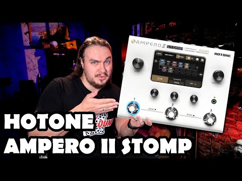 Видео: 🔥 HOTONE Ampero II STOMP. Китайская ИГРУШКА или НАРОДНЫЙ HX Stomp?