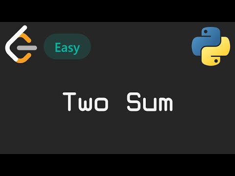 Видео: Самая 🏆 ПОПУЛЯРНАЯ 🏆 задача на литкоде | LeetCode №001 - Two Sum