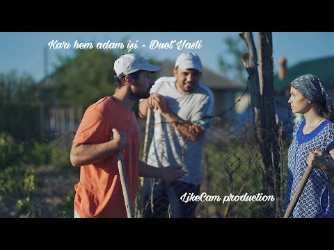 Видео: Кары хем адам иши - Дуэт Ясти