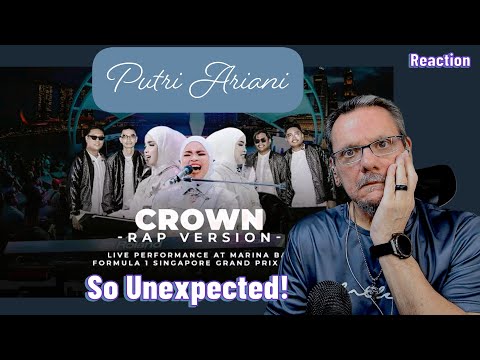 Видео: PUTRI ARIANI - CROWN (КОНЦЕРТ F1 SINGAPORE) - Рэп-версия | Первая реакция. ВАУ!