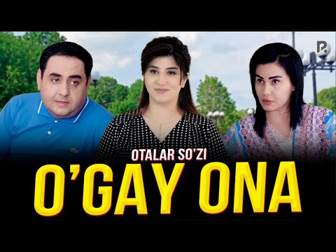 Видео: Otalar so'zi - O'gay ona | Оталар сузи - Угай она